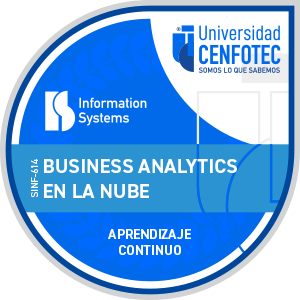 SINF-614-Business Analytics en la Nube - Universidad CENFOTEC