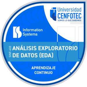 SINF-633 Analisis-Exploratorio de Datos EDA - Universidad CENFOTEC