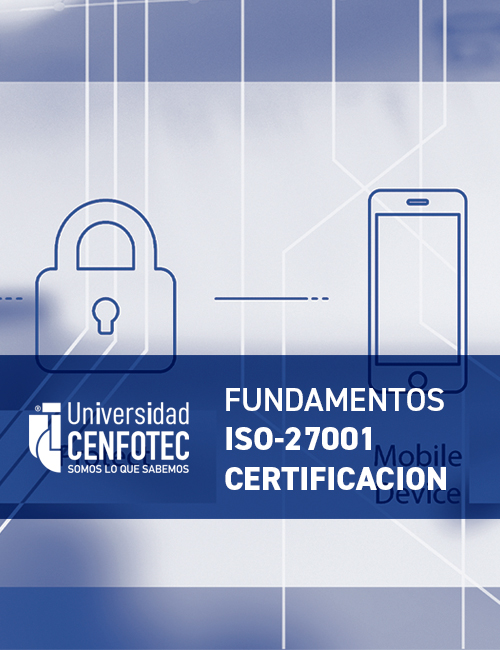 Fundamentos ISO-27001 Certificación