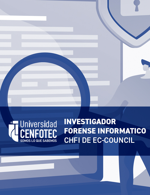 Investigador forense informático (CHFI de EC-Council)