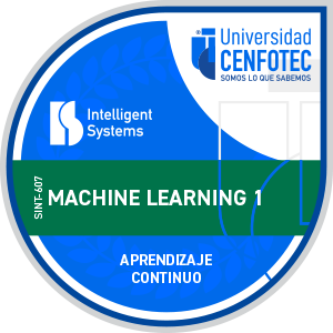 SINT-607 Machine Learning 1 - Universidad CENFOTEC