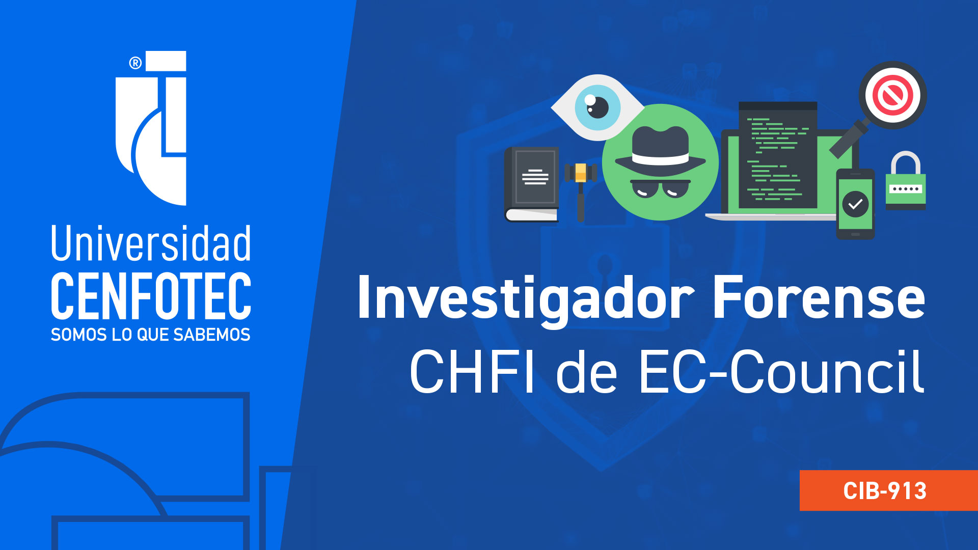 Investigador forense informático (CHFI de EC-Council)