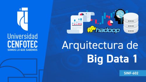 Arquitectura de Big Data 1