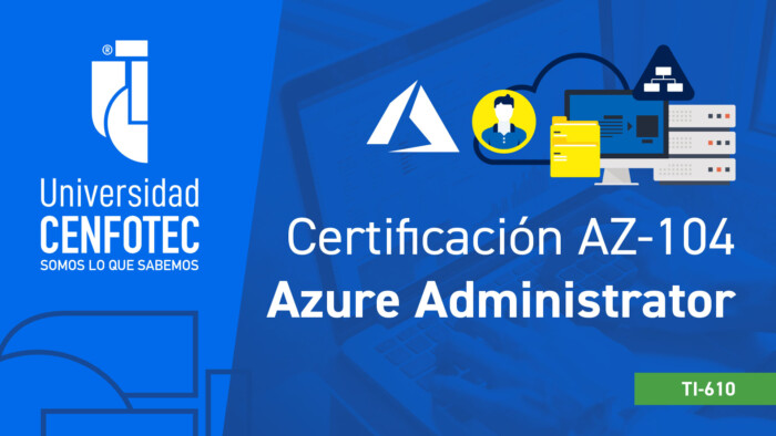 Certificación AZ 104 Azure Admnistrador