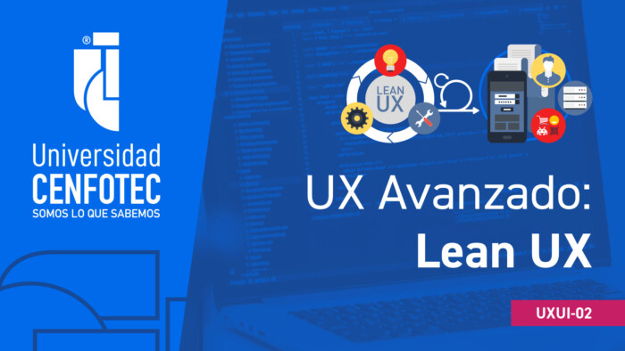 UX Avanzado: Lean UX