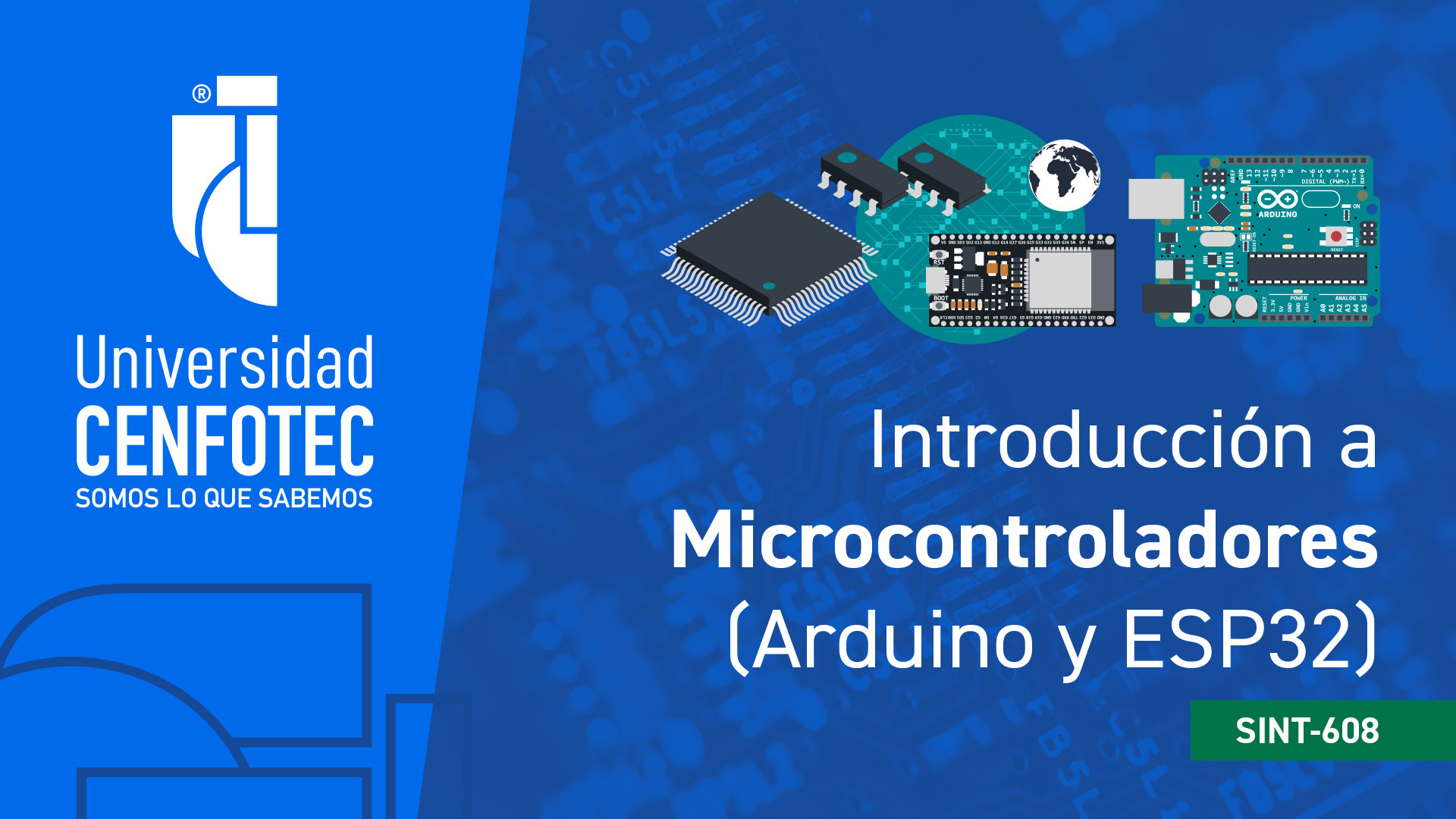 SINT-608 Introducción a Microcontroladores (Arduino y ESP32)