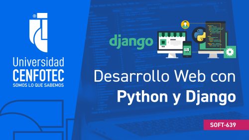 SOFT-639 Desarrollo Web con Python y DJango