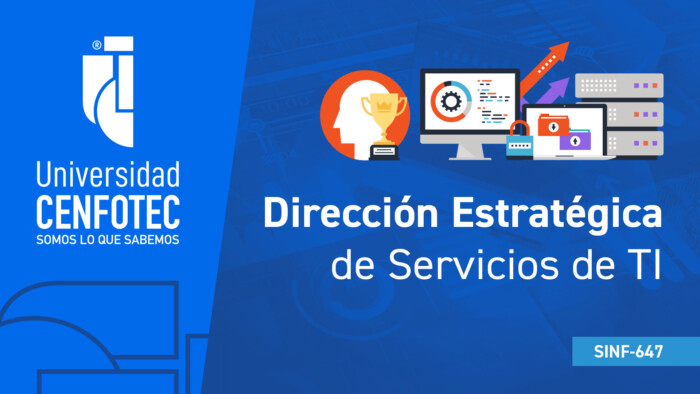 Dirección Estratégica de Servicios de TI