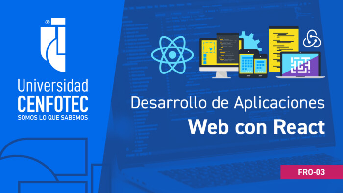 Desarrollo de Aplicaciones Web con React