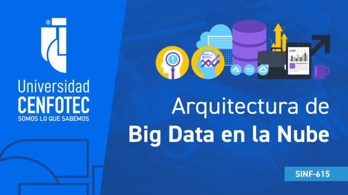 Arquitectura Big Data en la nube