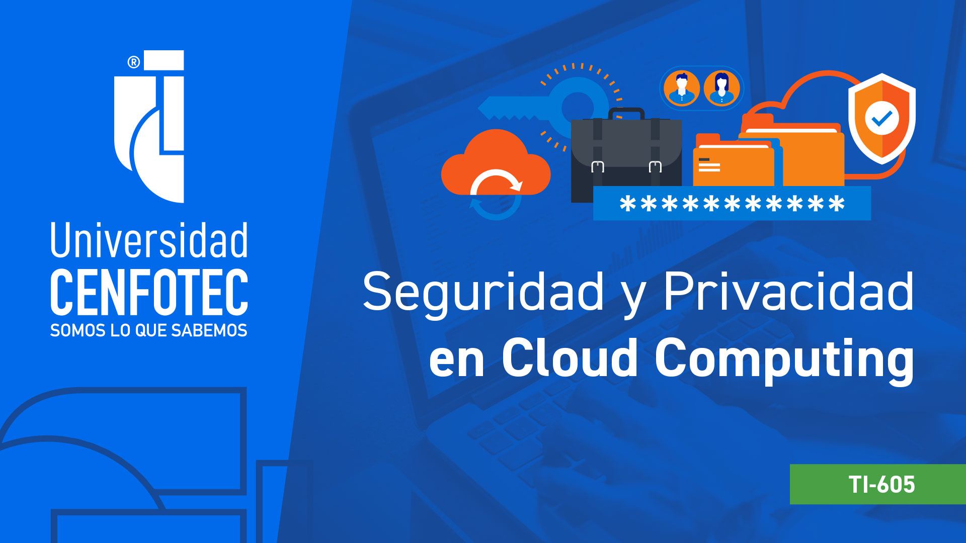 Seguridad y Privacidad en Cloud Computing