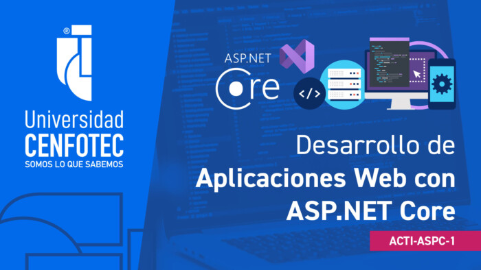 Desarrollo de Aplicaciones Web con ASP.NET Core