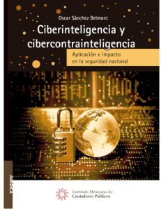 Ciberinteligencia y cibercontrainteligencia